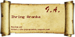 Ihring Aranka névjegykártya